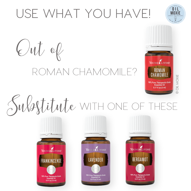 Out of Roman Chamomile?  Use what you have!