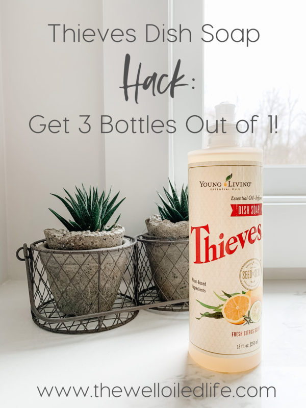 Thieves Dish Soap Hack - 3 Bottles Out of 1!
