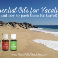 Essential Oils for Vacation