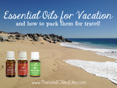 Essential Oils for Vacation