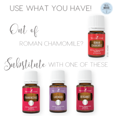 Out of Roman Chamomile? Use what you have!