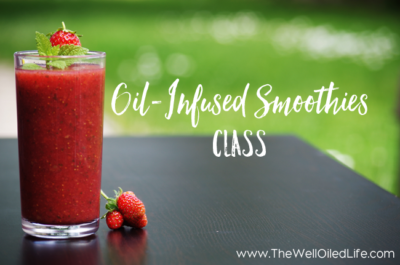 Oil-Infused Smoothies Class
