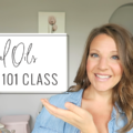 Essential Oils 101 Class